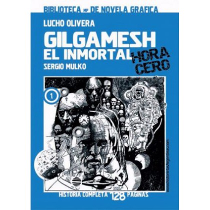 Gilgamesh el Inmortal Hora Cero